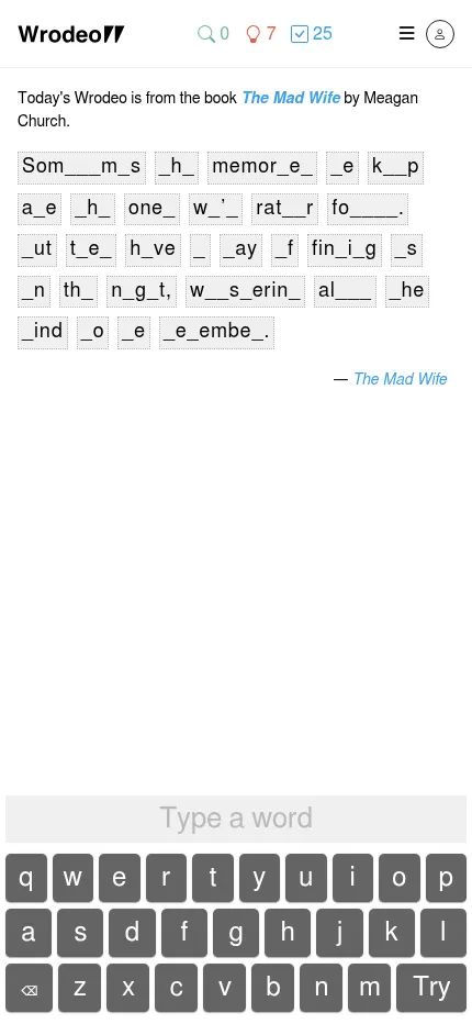 Wrodeo at phone size: the day's passage in grey word tiles with missing letters, the word box and the game's own on-screen keyboard