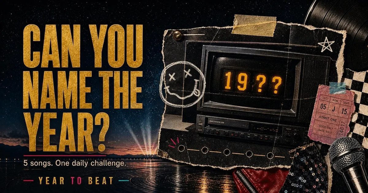 Year To Beat share image: can you guess the song's year?