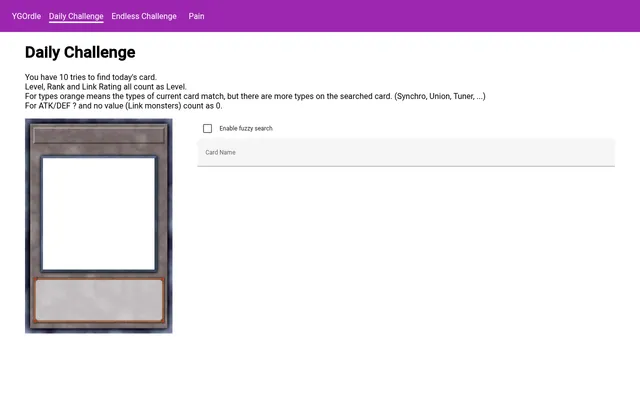 YGOrdle's Daily Challenge before the first guess: the rules for ten tries, a blank Yu-Gi-Oh card frame waiting to be revealed and a Card Name search box with a fuzzy search option