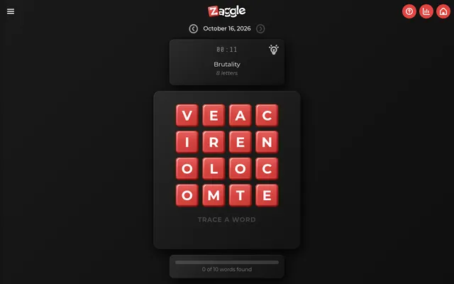Zaggle board for October 16, 2026: a 4x4 grid of red letter tiles under the clue Brutality, 8 letters, with 0 of 10 words found