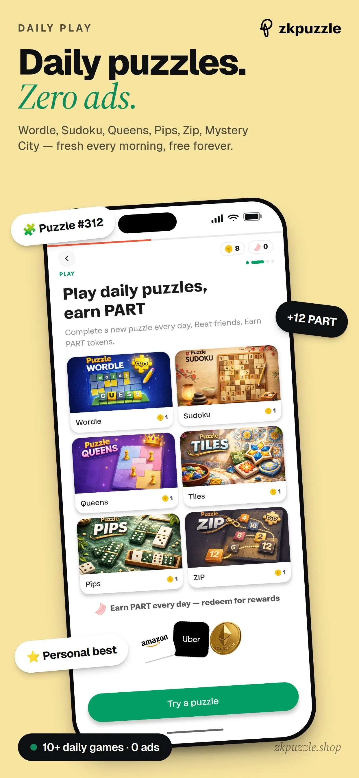 ZKPuzzle's daily puzzle menu, Puzzle #312, with Wordle, Sudoku, Queens, Tiles, Pips and Zip