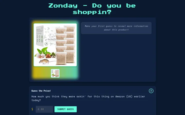 Zonday, headed Do you be shoppin: the day's Amazon product photo, a pack of pest repellent pouches beside herbs, garlic and a mouse, with a Guess the Price box, a dollar field and a Submit Guess butto