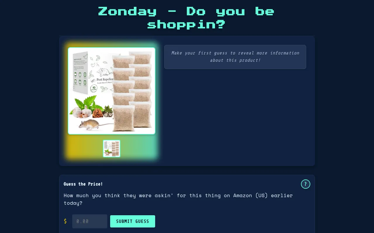 An earlier Zonday day: the product photo of a pack of pest repellent pouches, with the Guess the Price box, a dollar field and a Submit Guess button
